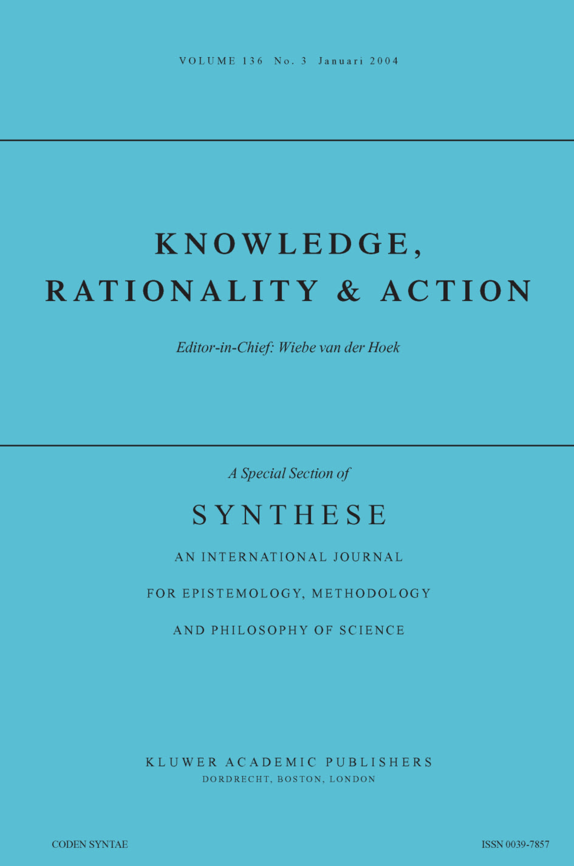 Knowledge, Rationality and Action